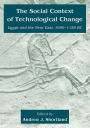 The Social Context of Technological Change: Egypt and the Near East, 1650-1150 BC