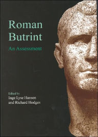 Title: Roman Butrint: An Assessment, Author: Inge Lyse Hansen