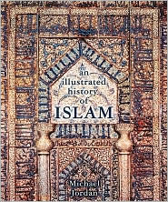 Title: Islam: An Illustrated History, Author: Michael Jordan