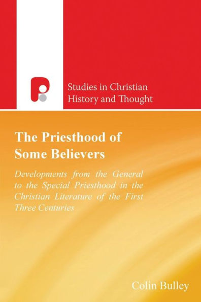 The Priesthood of Some Believers