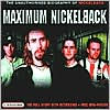 Title: Maximum Nickelback: The Unauthorised Biography of Nickelback, Author: Ben Graham