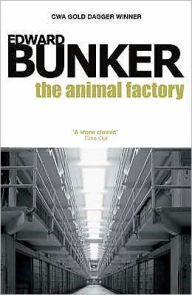 Title: The Animal Factory, Author: Edward Bunker
