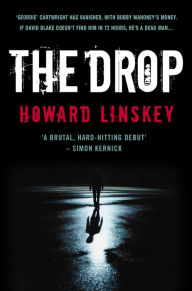 Title: The Drop, Author: Howard Linskey