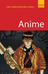 Title: Anime, Author: Colin Odell