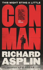 Title: Conman, Author: Richard Asplin