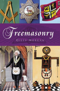 Title: Freemasonry, Author: Giles Morgan