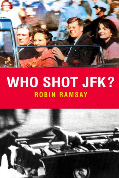 Who Shot JFK?