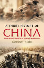 A Short History of China: From Ancient Dynasties to Economic Powerhouse