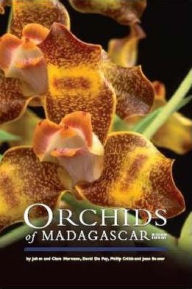 Title: Orchids of Madagascar Second Edition, Author: David Du Puy