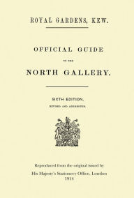 Title: Official Guide to the Marianne North Gallery, Author: Royal Botanic Gardens