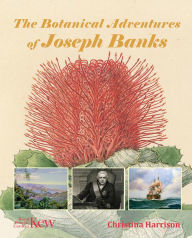 Free downloading of books in pdf format The Botanical Adventures of Joseph Banks DJVU iBook 9781842467152 by Christina Harrison