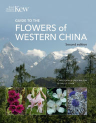 Title: Guide to the Flowers of Western China, Author: Christopher Grey-Wilson