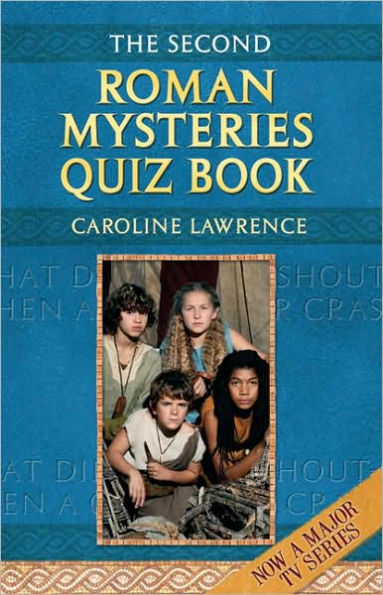 The Second Roman Mysteries Quiz Book