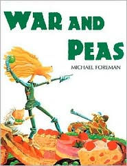 Title: War and Peas, Author: Michael Foreman