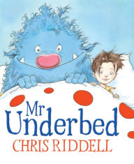 Title: Mr Underbed, Author: Chris Riddell