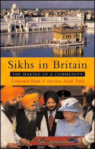 Title: Sikhs in Britain: The Making of a Community, Author: Gurharpal Singh