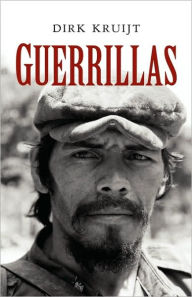 Title: Guerillas: War and Peace in Central America, Author: Dirk Kruijt