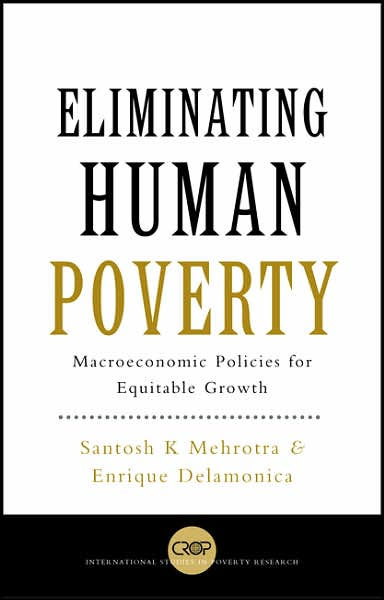 Eliminating Human Poverty: Macroeconomic and Social Policies for ...