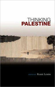 Title: Thinking Palestine, Author: Ronit Lentin