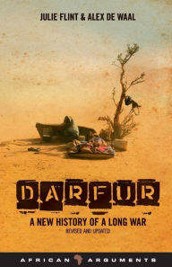 Title: Darfur: A New History of a Long War, Author: Julie Flint