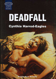 Title: Deadfall, Author: Cynthia Harrod-Eagles