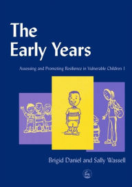 Title: The Early Years: Assessing and Promoting Resilience in Vulnerable Children 1, Author: Sally Wassell