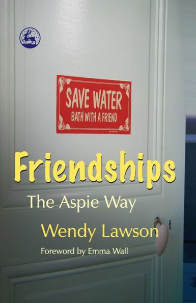 Friendships: The Aspie Way