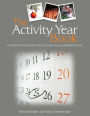 The Activity Year Book: A Week by Week Guide for Use in Elderly Day and Residential Care