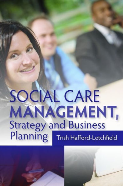 Social Care Management, Strategy and Business Planning