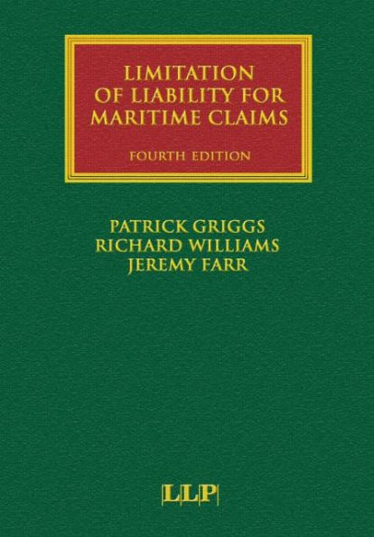 Limitation of Liability for Maritime Claims / Edition 4