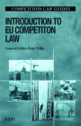 Introduction to EU Competition Law / Edition 1