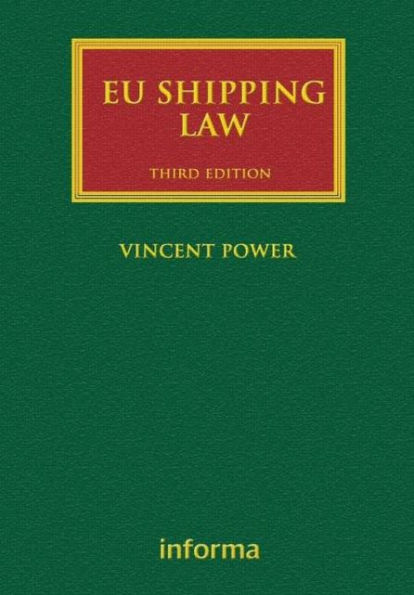 EU Shipping Law / Edition 3