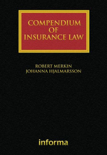 Compendium of Insurance Law / Edition 1