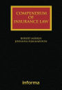Compendium of Insurance Law / Edition 1