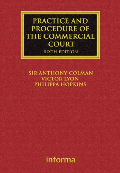 The Practice and Procedure of the Commercial Court / Edition 6