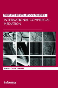 Title: International Commercial Mediation / Edition 1, Author: Cyril Chern