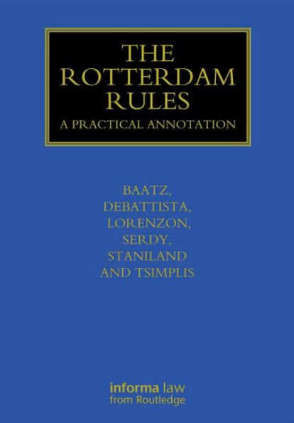 The Rotterdam Rules: A Practical Annotation / Edition 1