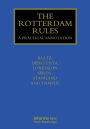 The Rotterdam Rules: A Practical Annotation / Edition 1