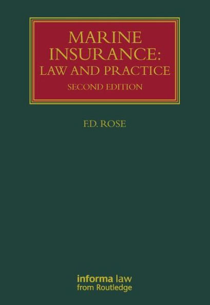 Marine Insurance: Law and Practice / Edition 2