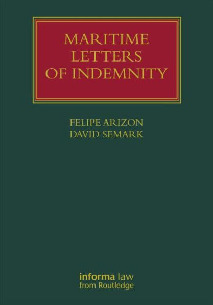 Maritime Letters of Indemnity / Edition 1