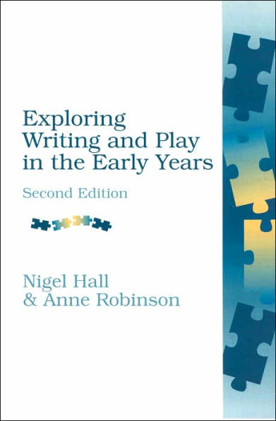 Exploring Writing and Play the Early Years