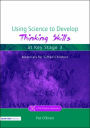 Using Science to Develop Thinking Skills at Key Stage 3
