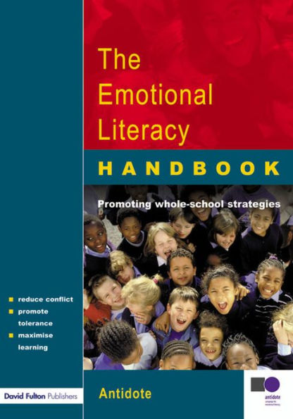 The Emotional Literacy Handbook: A Guide for Schools / Edition 1