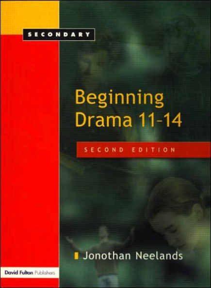Beginning Drama 11-14 / Edition 2