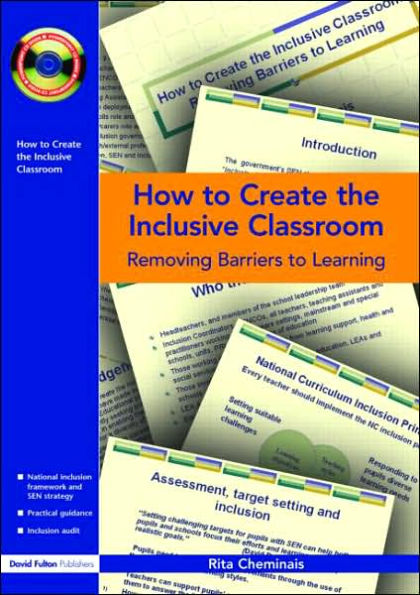 How to Create the Inclusive Classroom: Removing Barriers Learning