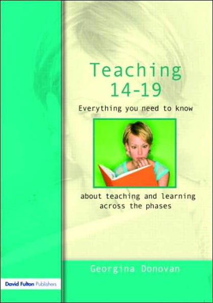 teaching 14-19: Everything you need to know....about learning and across the phases