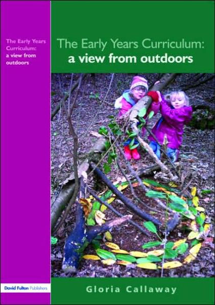 The Early Years Curriculum: A View from Outdoors