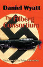 The Filberg Consortium: Book two of the Falcon File series