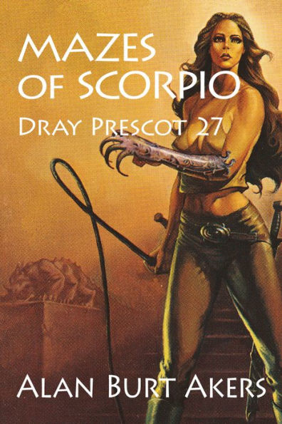 Mazes of Scorpio: Dray Prescot 27