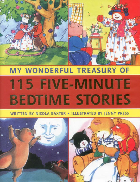 My Wonderful Treasury of 115 Five-Minute Stories